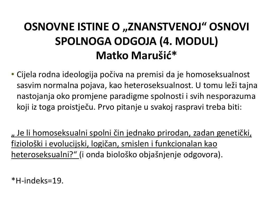 Je li homoseksualni spolni čin jednako prirodan, zadan genetički, fiziološki i evolucijski, logičan, smislen i funkcionalan kao heteroseksualni? (i onda biološko objašnjenje odgovora)